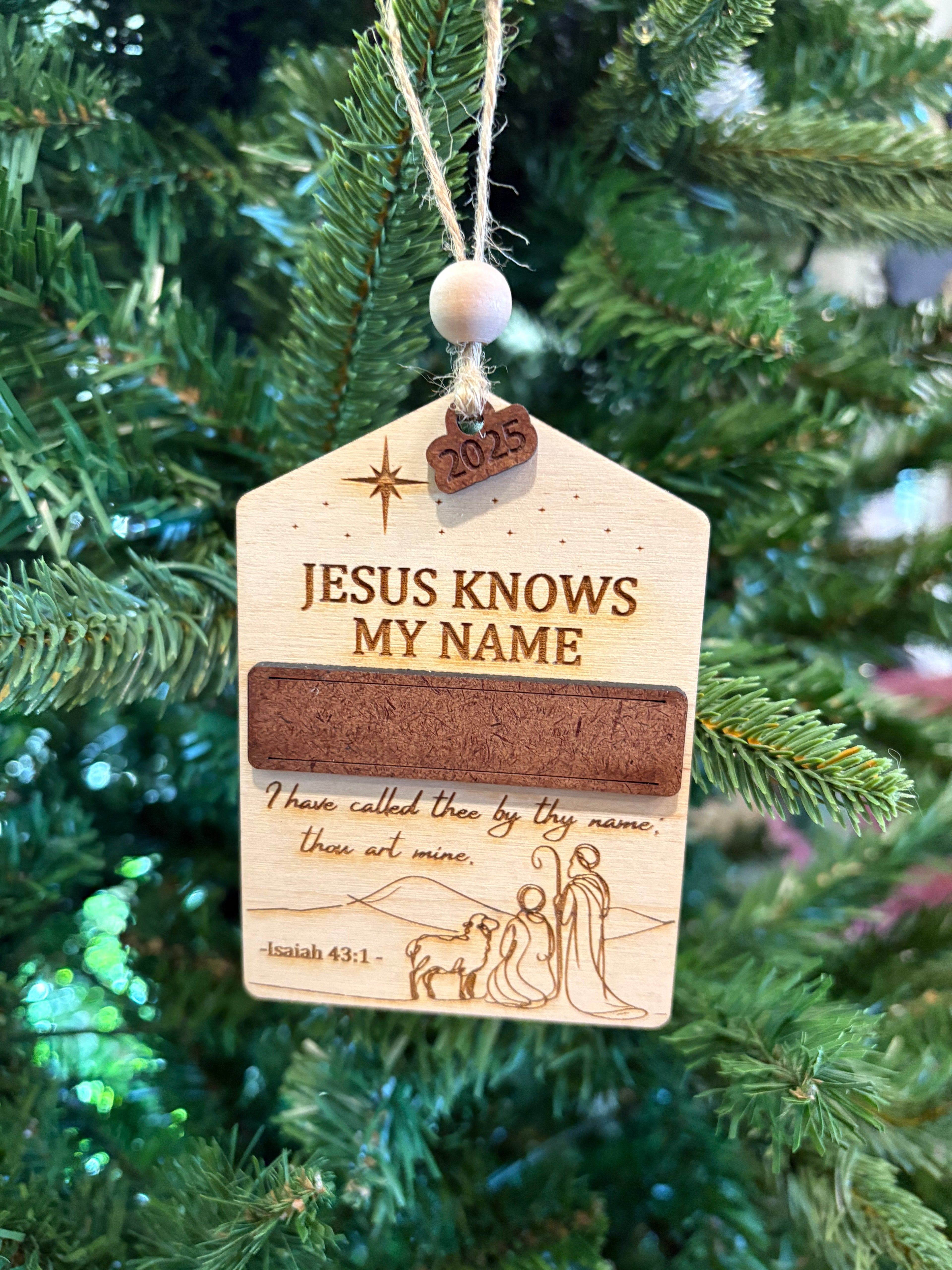 Jesus Knows My Name Ornament
